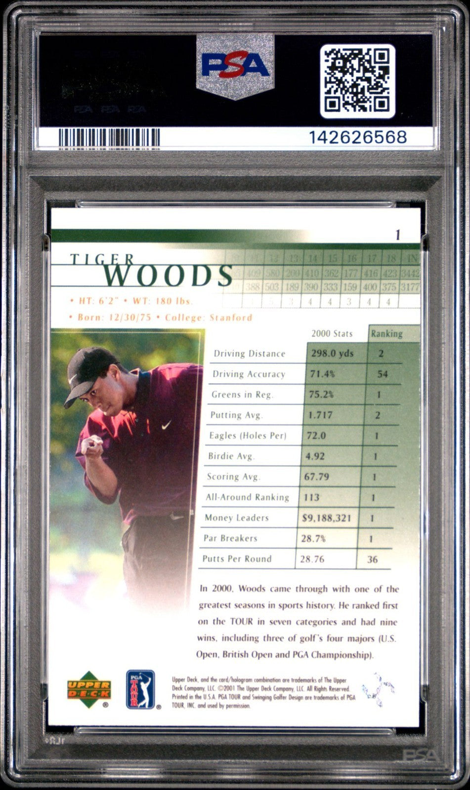 2001 Upper Deck #1 Tiger Woods ROOKIE RC PSA 10 GEM MT 568