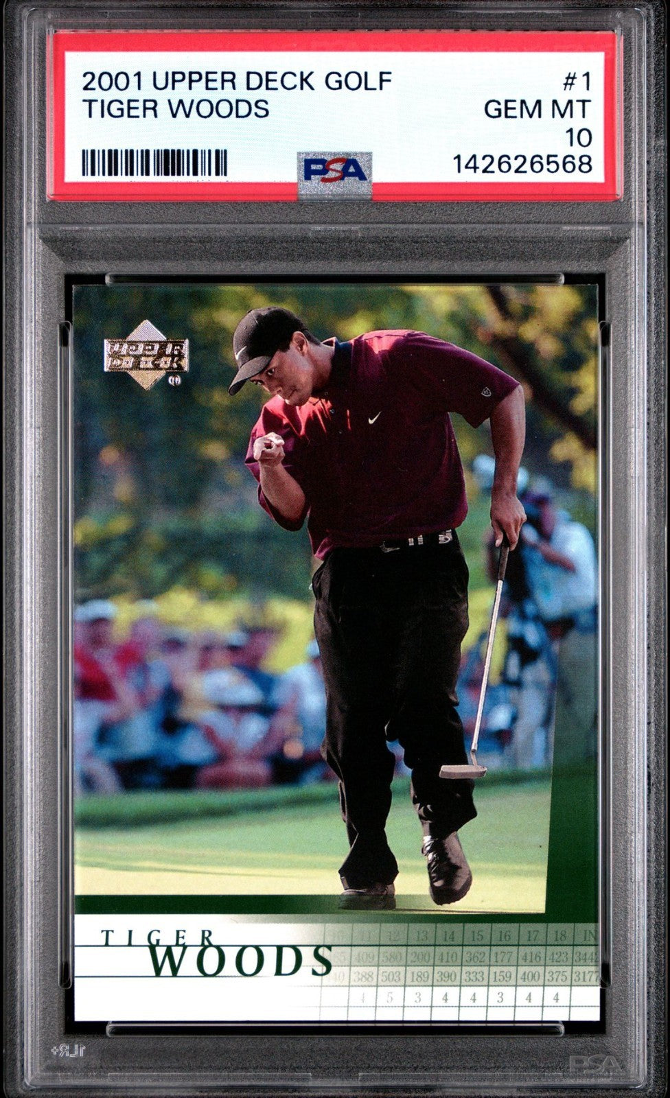 2001 Upper Deck #1 Tiger Woods ROOKIE RC PSA 10 GEM MT 568