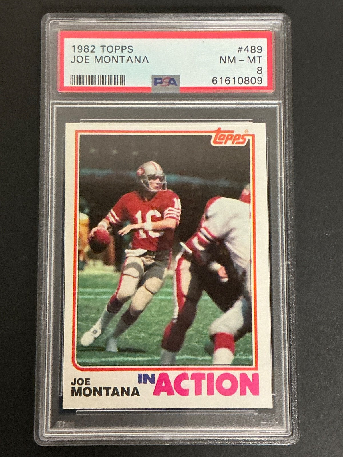 1982 Topps #489 Joe Montana In Action PSA 8 NM-MT 809
