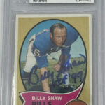 1970 Topps #229 Billy Shaw Bills Slabbed  Signed Card BAS Beckett Main Image